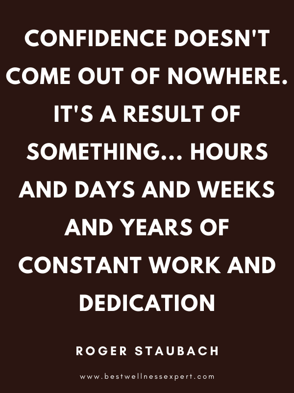 Confidence doesn't come out of nowhere. It's a result of something... hours and days and weeks and years of constant work and dedication. Confidence doesn't come out of nowhere. It's a result of something... hours and days and weeks and years of constant work and dedication.