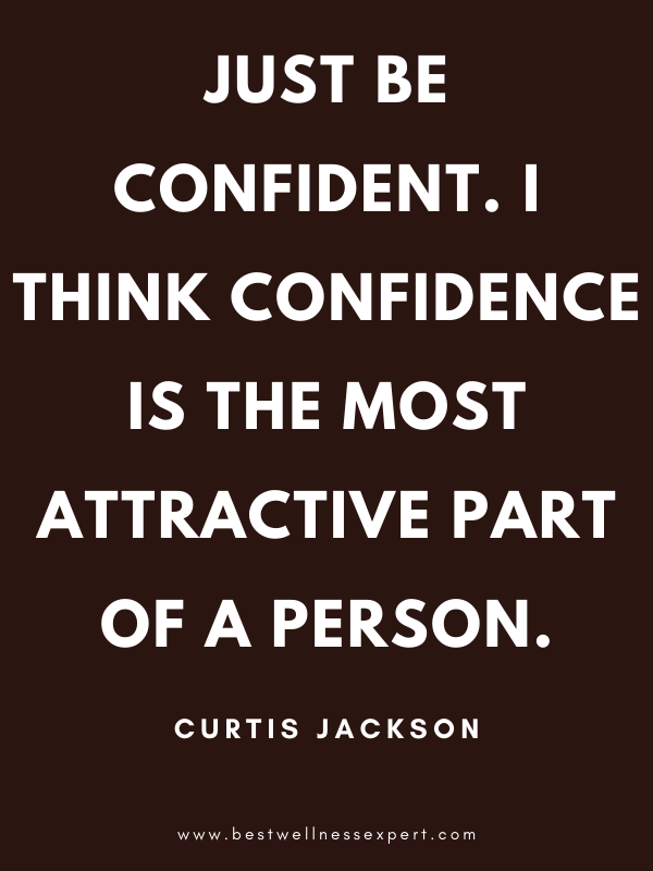 Just be confident. I think confidence is the most attractive part of a person. Just be confident. I think confidence is the most attractive part of a person.