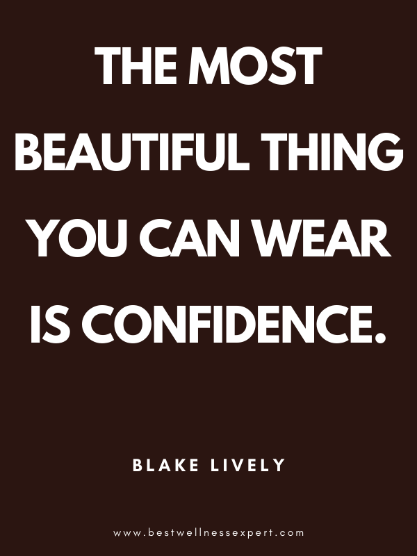 30 Quotes About Self-Confidence That Will Enhance Your Life 30 Quotes About Self-Confidence That Will Enhance Your Life