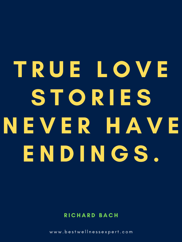 True love stories never have endings.