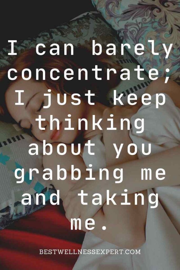 90+ Dirty Talk Quotes to Your Boyfriend or Girlfriend