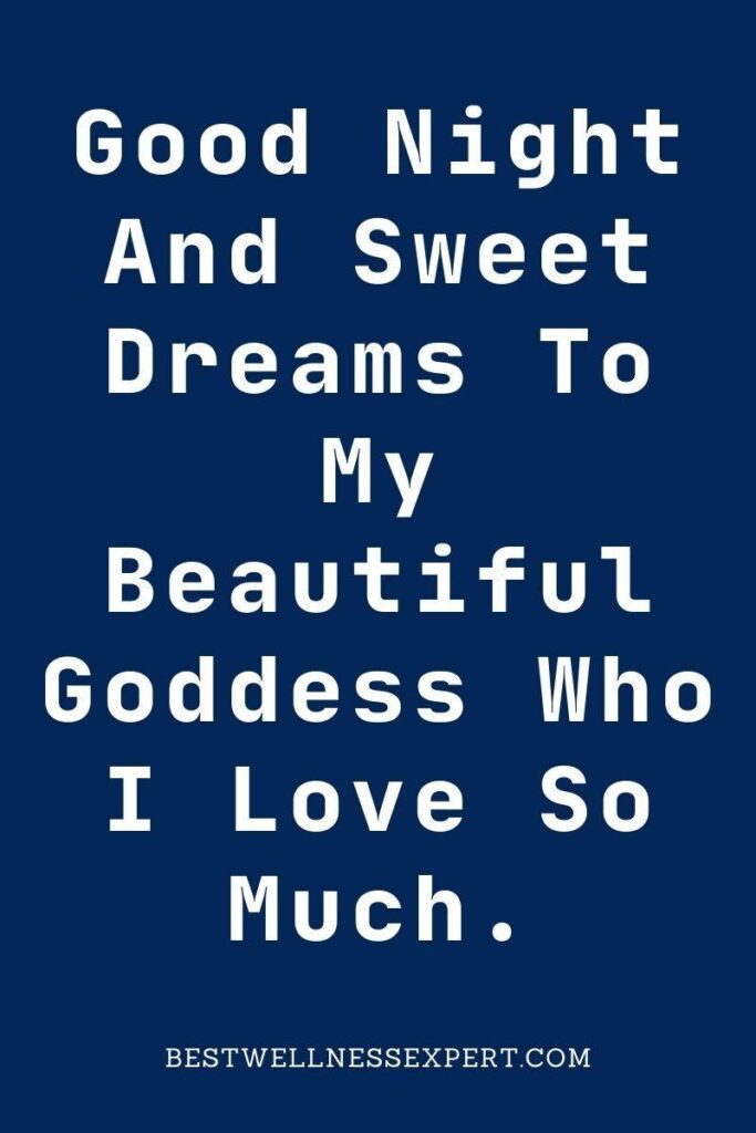 75 Selected sexy good night quotes/ texts for lovers