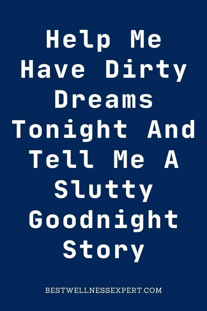 Sexy night quotes for her