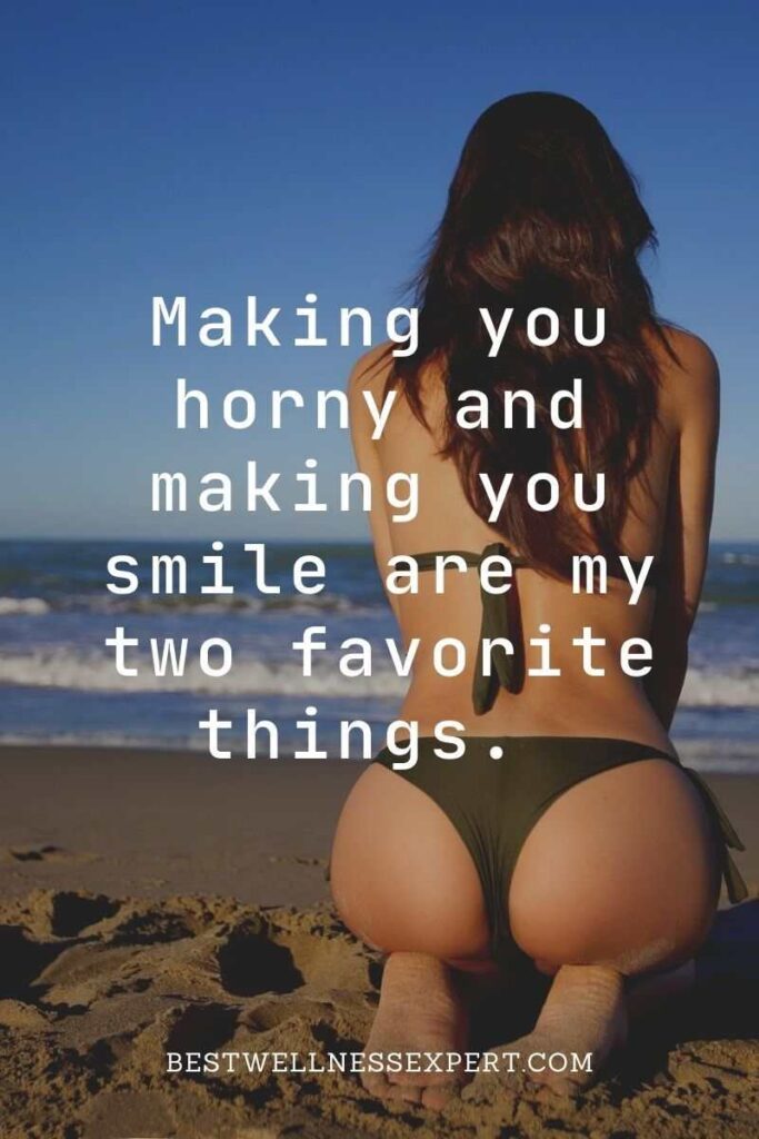 Making you horny and making you smile are my two favorite things.