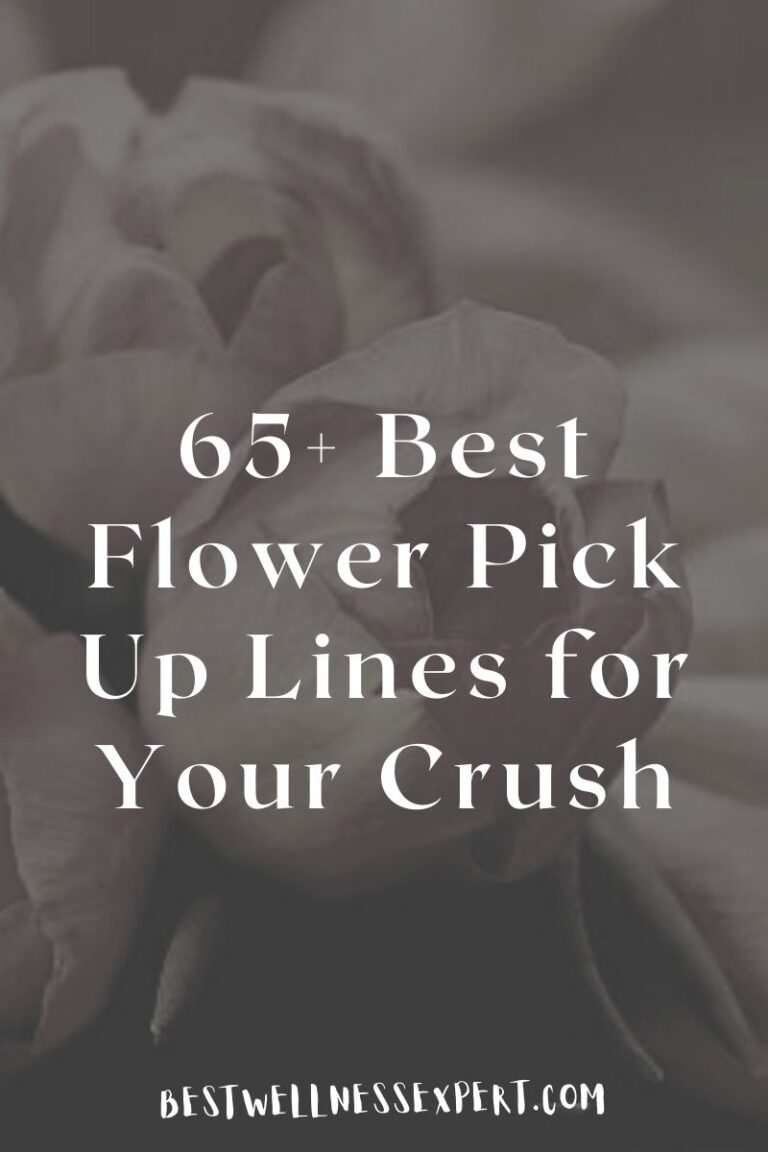 65+ Best Flower Pick Up Lines for Your Crush Best Wellness Expert