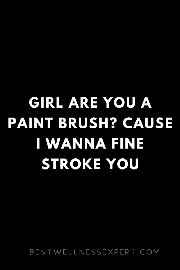 Painting Pick Up Lines