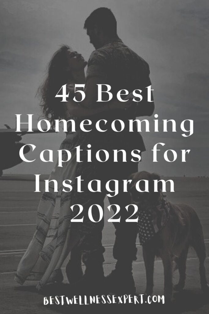 45 Best Homecoming Captions for Instagram 2022