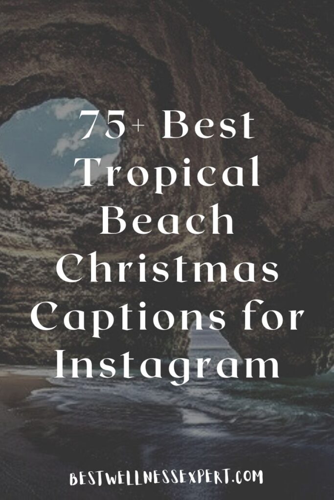 75+ Best Tropical Beach Christmas Captions for Instagram