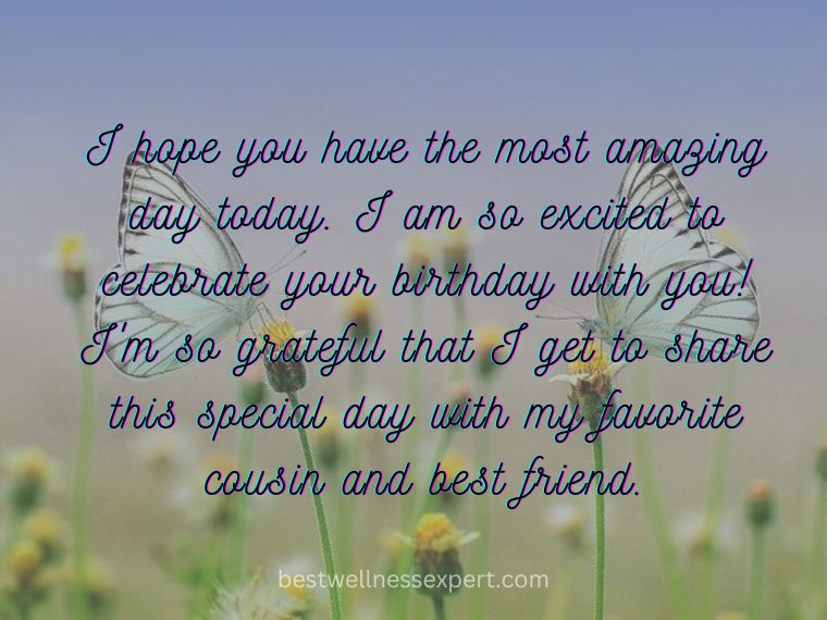 I hope you have a wonderful day and that this year is better than the last. I can't wait to see your reaction when you get your cake, especially when you find out it's chocolate. (1)