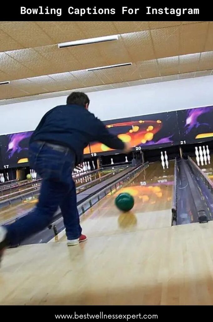 Bowling Captions For Instagram