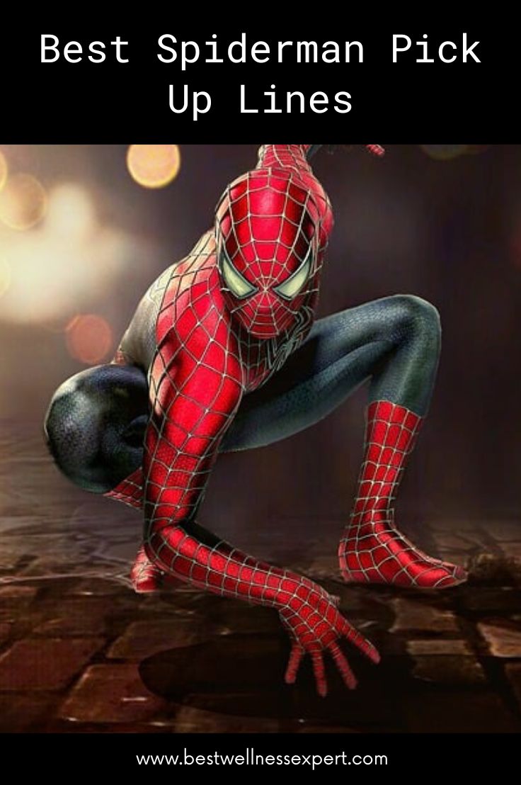 Best Spiderman Pick Up Lines