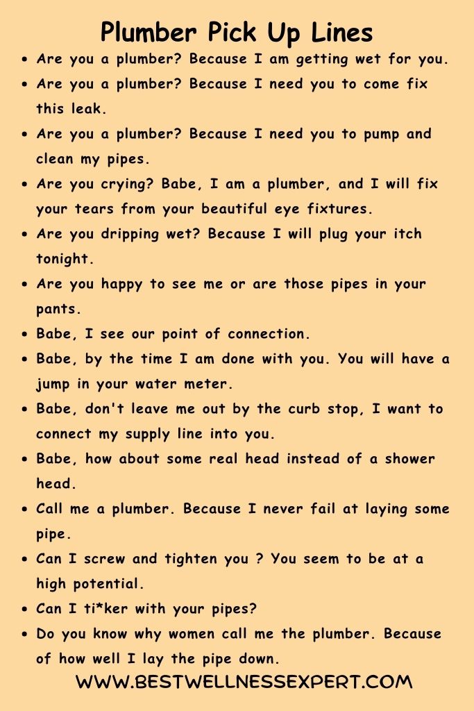 Plumber Pick Up Lines