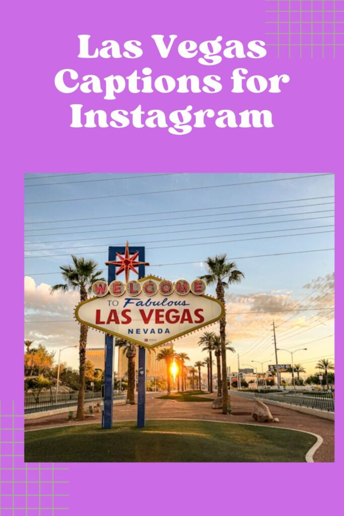Las Vegas Captions for Instagram
