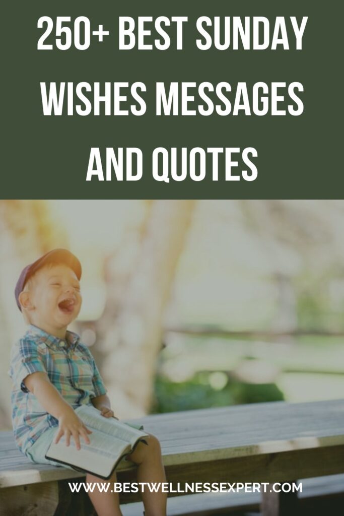 Best Sunday Wishes Messages and Quotes